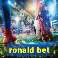 ronald bet